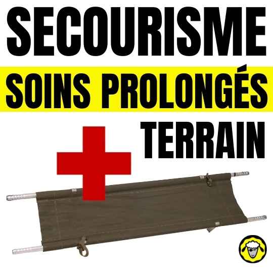 Secourisme SPS Soins Prolongés sur le Terrain (secourisme tactique)