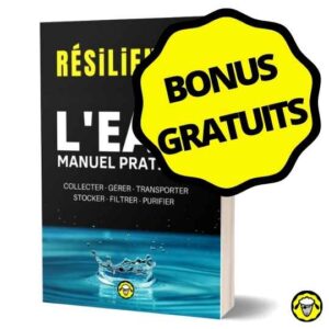 Les bonus gratuit du livre "Résilience! L'EAU - Manuel Pratique"