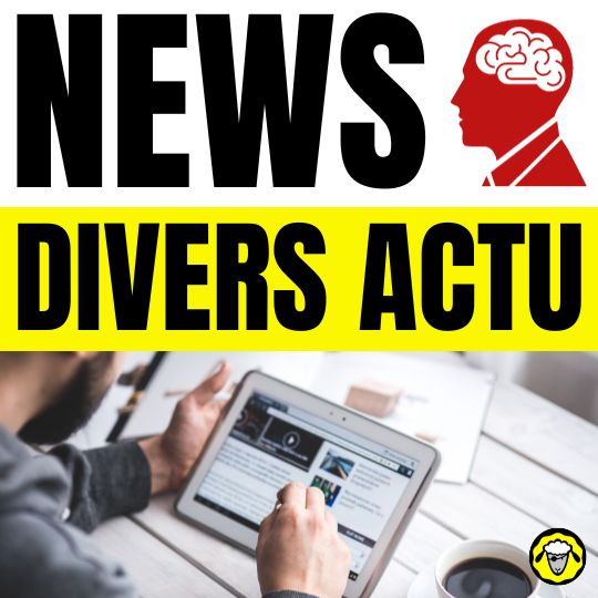 News divers actualité : des informations synthétiques et rapides à lire sur l'actualité dans tous les domaines.