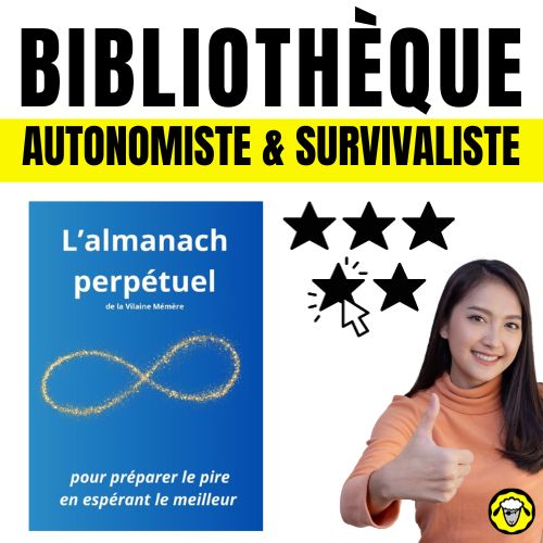 Couverture d'un livre intitulé "L'almanach perpétuel de la Vilaine Mémère" avec une jeune femme souriante faisant un pouce vers le haut, sur un fond avec les mots "BIBLIOTHÈQUE AUTONOMISTE & SURVIVALISTE" et des étoiles brillantes.