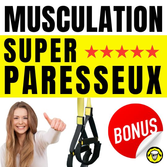 Bonus du livre : musculation super paresseux
