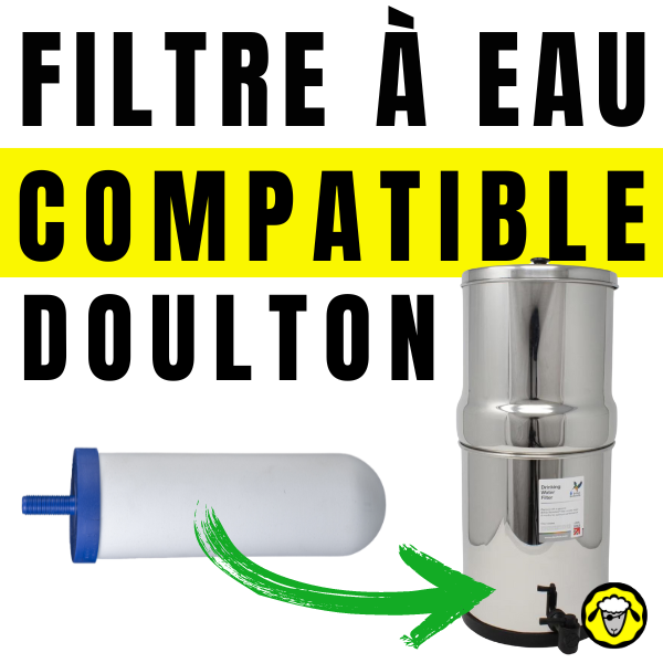 Image de gauche : Une cartouche de filtre à eau blanche avec une extrémité bleue. Image de droite : Un système de filtration d'eau en acier inoxydable marqué "Doulton". Texte : "Filtre à Eau Compatible Doulton".