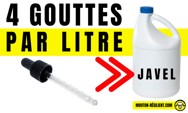 4 gouttes par litre - un bidon de javel et une pipette, expliquant un dosage précis pour l'eau potable.