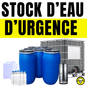 Illustration montrant différentes solutions de stockage d’eau d’urgence pour la survie et l’autonomie : barils bleus de 200 litres, cuve IBC de 1000 litres, bouteilles d’eau, jerricans et filtre à gravité, sur fond blanc avec titre “Stock d’eau d’urgence” en gros caractères noirs sur bande jaune.