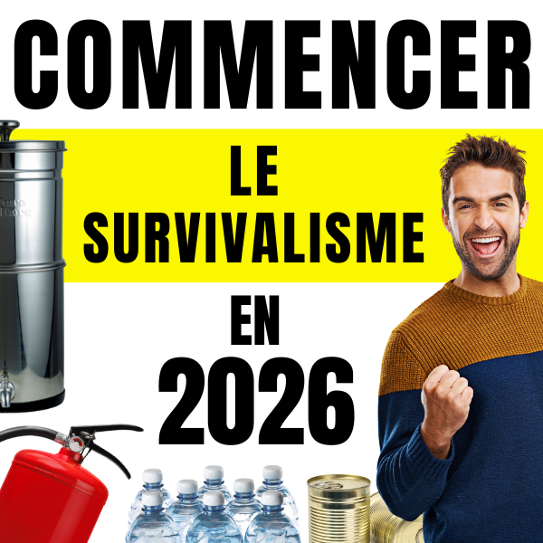 Visuel “Commencer le survivalisme en 2026” : titre en grand, avec filtre à eau, extincteur, bouteilles d’eau, conserves et personne souriante pour illustrer une préparation simple et quotidienne