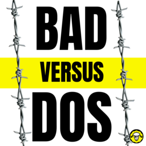 Visuel comparatif avec le texte “BAD versus DOS” en grandes lettres noires sur fond blanc, séparé par une bande jaune centrale. Deux fils barbelés verticaux encadrent l’image, avec un petit logo Mouton Résilient en bas à droite.