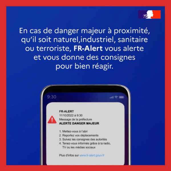Affiche FR-Alert sur les consignes en cas de danger majeur Affiche FR-Alert expliquant les consignes en cas de danger majeur à proximité